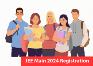 JEE Main 2024 Registration